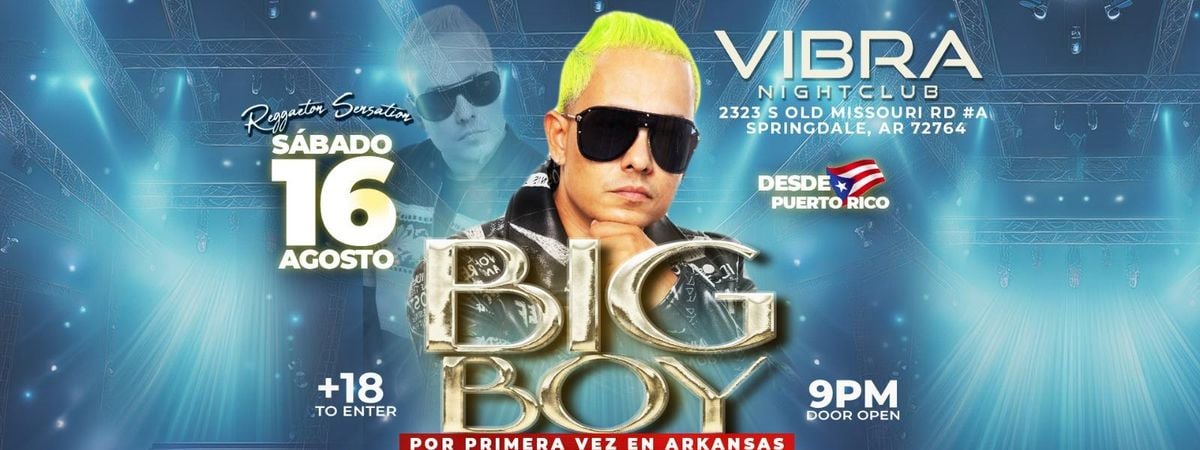 BIG BOY EN SPRINGDALE | Event in Springdale | AllEvents