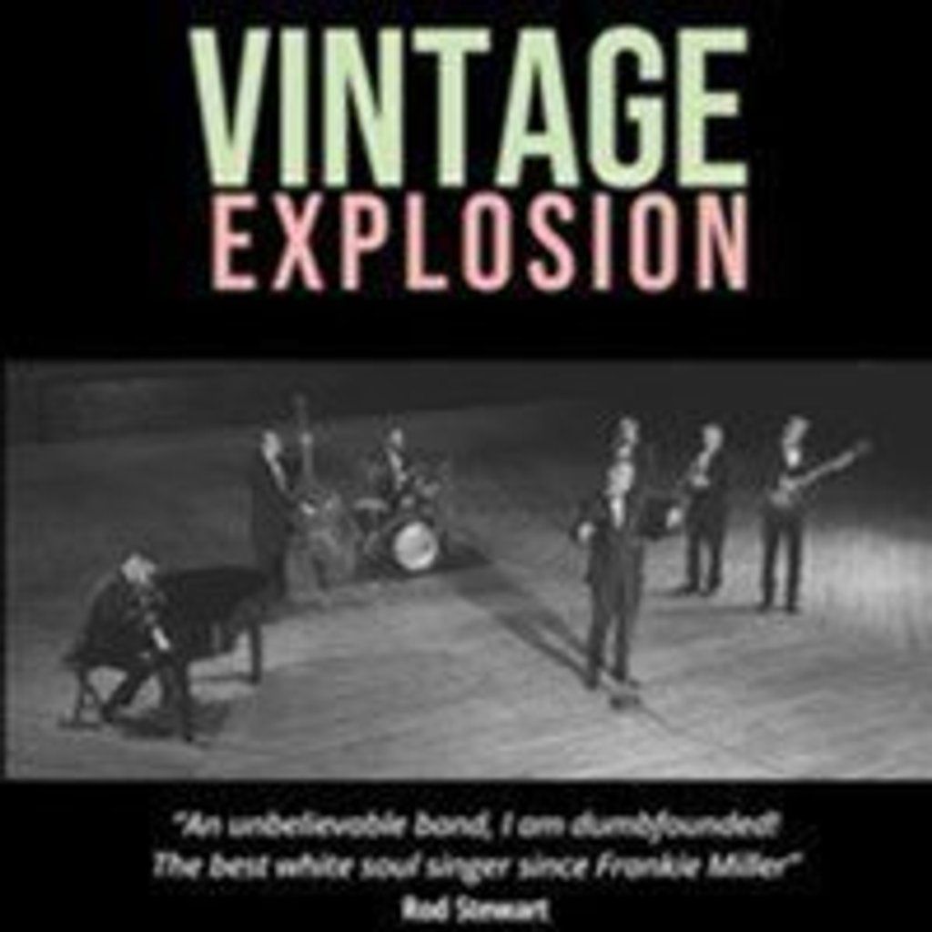 The Vintage Explosion, 4 July | Event in Dunfermline | AllEvents