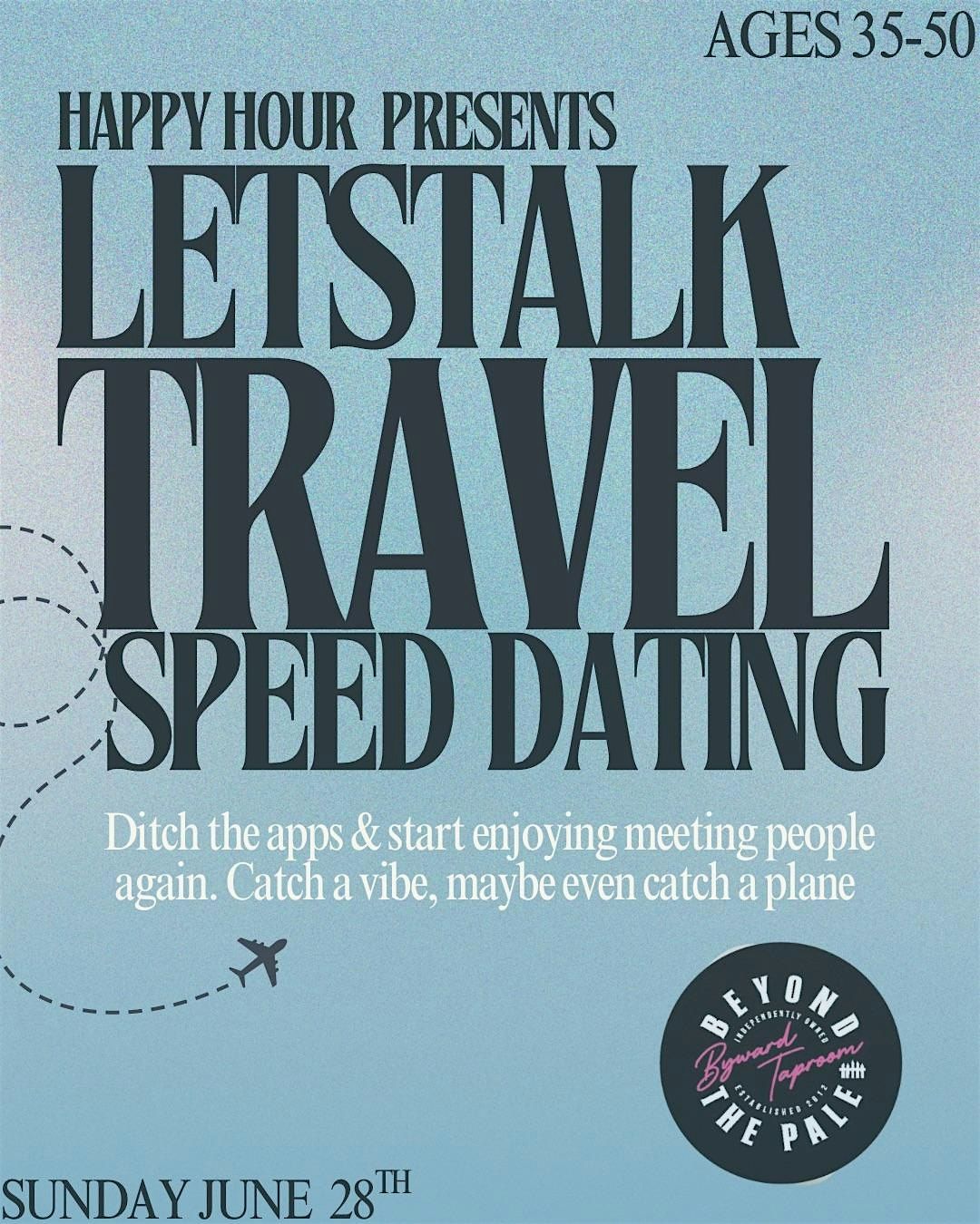 Let’s Talk Travel Speed Dating Ages 35-50@ Beyond The Pale Taproom (Ottawa)