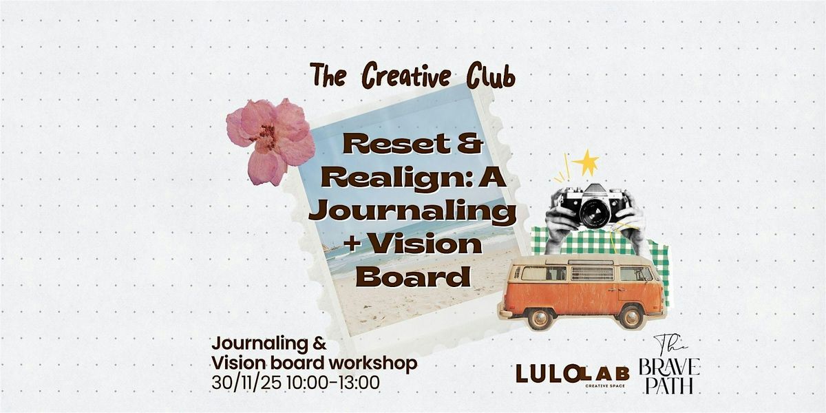 Reset & Realign: A Journaling + Vision Board Workshop, 30 November | Event in Milano | AllEvents