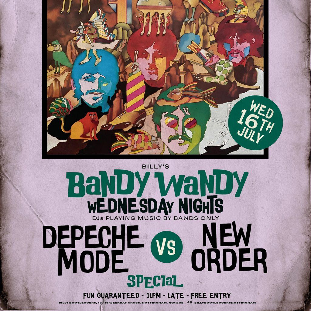 Depeche Mode vs New Order - A BANDY WANDY SPECIAL, 16 July | Event in Nottingham | AllEvents