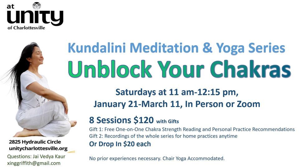 Charlottesville Kundalini Yoga and Meditation to Unblock Your Chakras