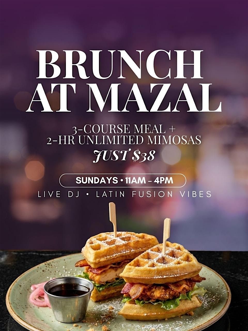 SUNDAY BRUNCH AT MAZAL LATIN FUSION | Event in Orlando | AllEvents
