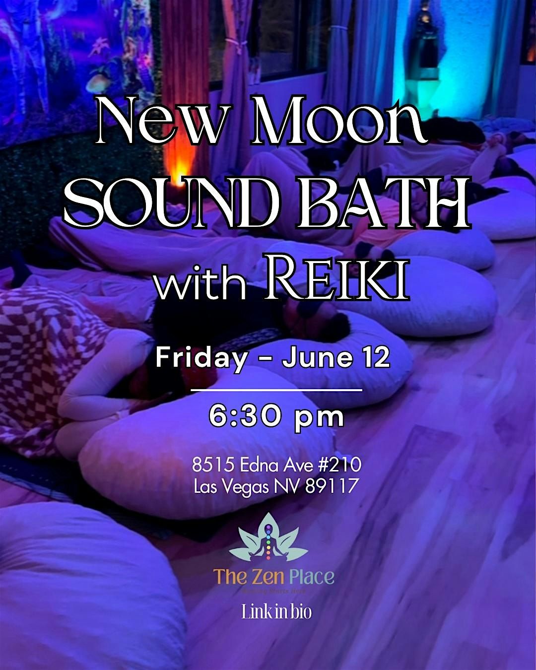 New Moon Sound Bath with Reiki, 8515 Edna Ave suite 210, Las Vegas, NV ...