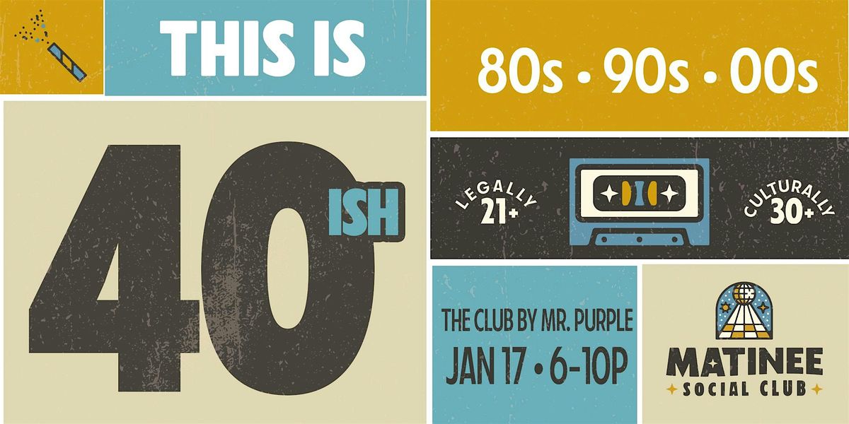 This is 40ish [80s-00s], 17 January | Event in New York | AllEvents