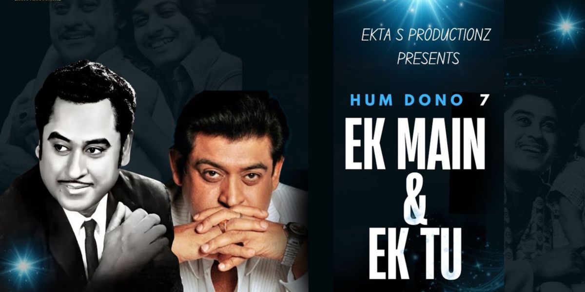 EK MAIN & EK TU - Hum Dono 7, 27 July | Event in Bangalore | AllEvents
