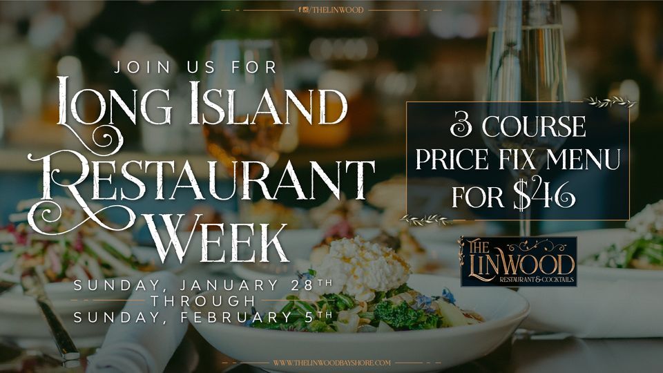 Long Island Restaurant Week, The Linwood Restaurant and Cocktails, Bay