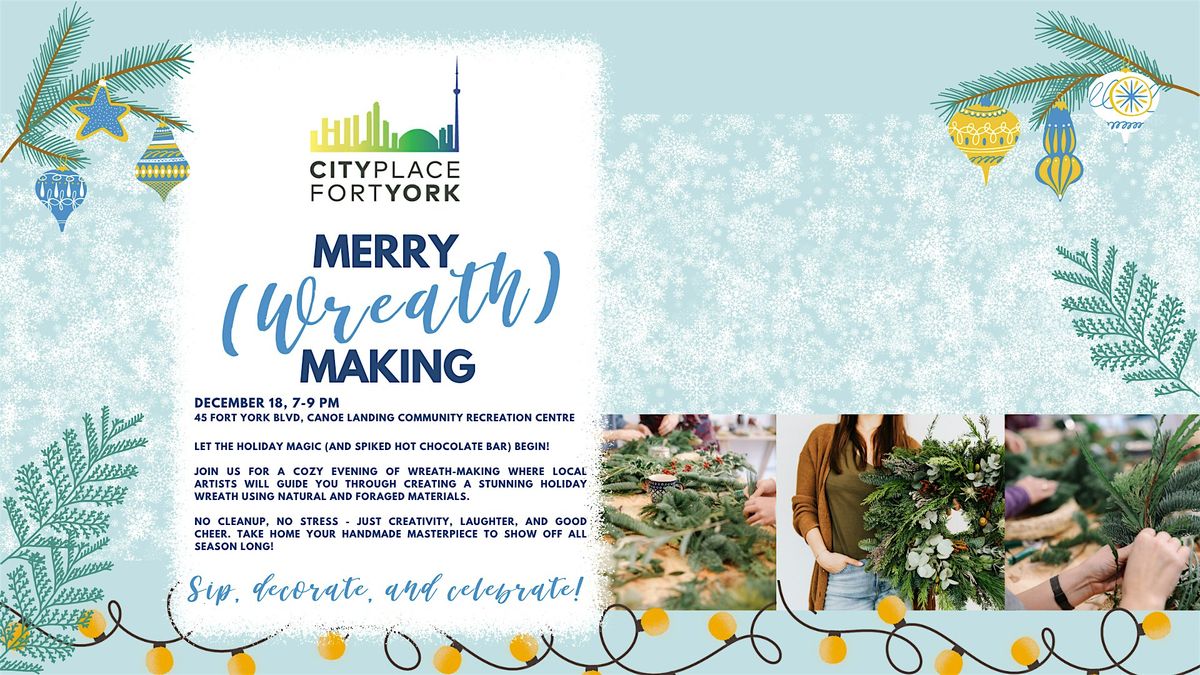 Merry (Wreath) Making, 18 December | Event in Toronto | AllEvents