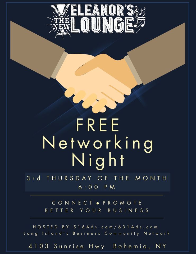 516Ads/631Ads FREE Networking Night!, Eleanors Lounge, Bohemia