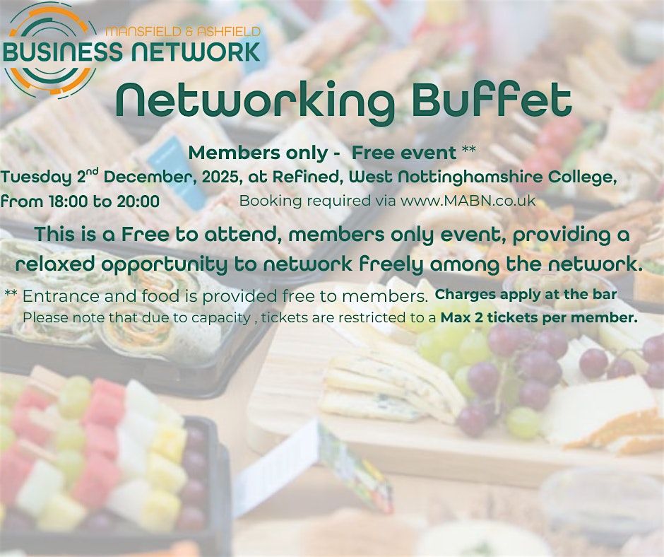 Members Only - Networking Buffet, 2 December | Event in Mansfield | AllEvents