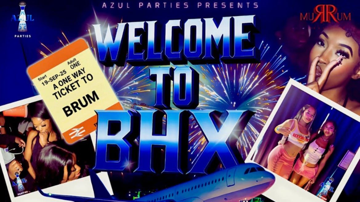 WELCOME TO BHX - BIRMINGHAMS' LITTEST FRESHERS EVENT, 19 September | Event in Birmingham | AllEvents