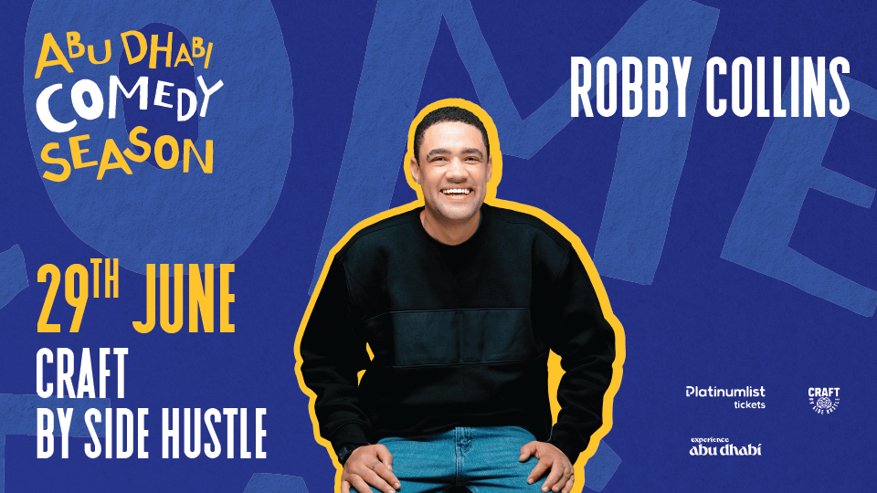 South African Sensation Robby Collins in Abu Dhabi, 29 June | Event in Abu Dhabi | AllEvents