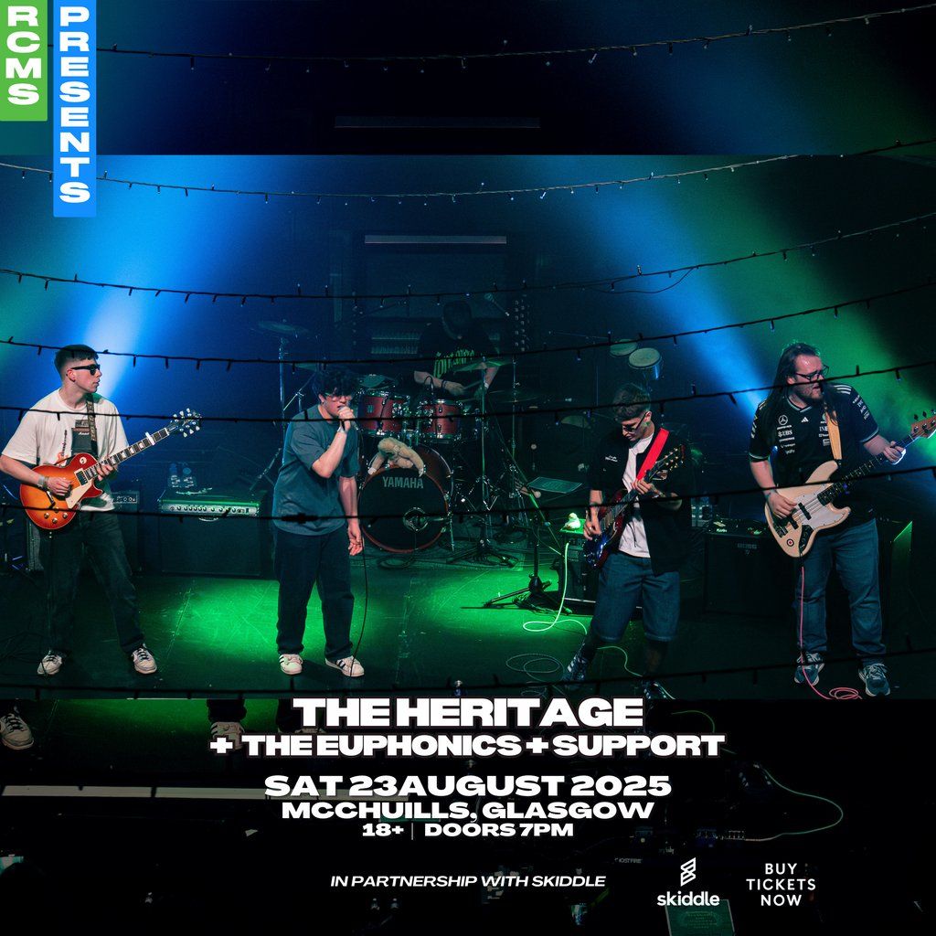The Heritage + The Euphonics + Support, 23 August | Event in Glasgow | AllEvents