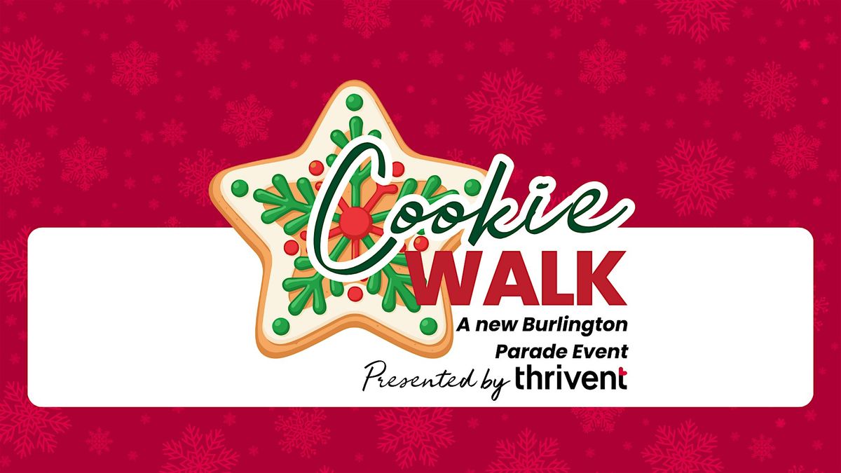 Burlington Cookie Walk - Presented by Thrivent Shoreline Group, 5 December | Event in Burlington | AllEvents