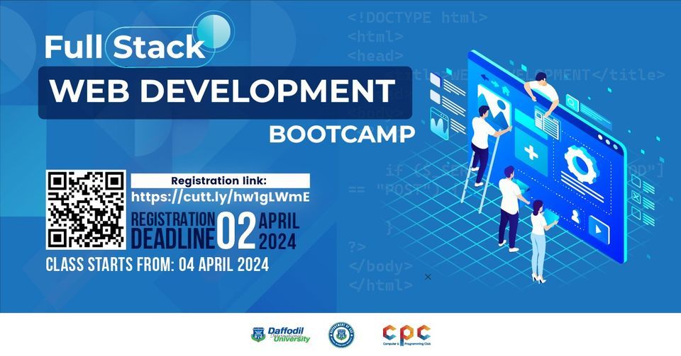The Complete Full Stack Web Development Bootcamp Fullstack Web Development Bootcamp Spring-2024, Daffodil International ...
