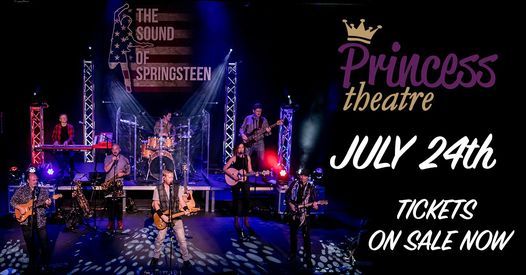 The Sound Of Springsteen Hunstanton Princess Theatre Hunstanton March 4 2022 Allevents In