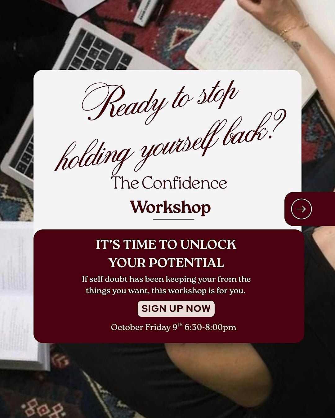 The Confidence Workshop
