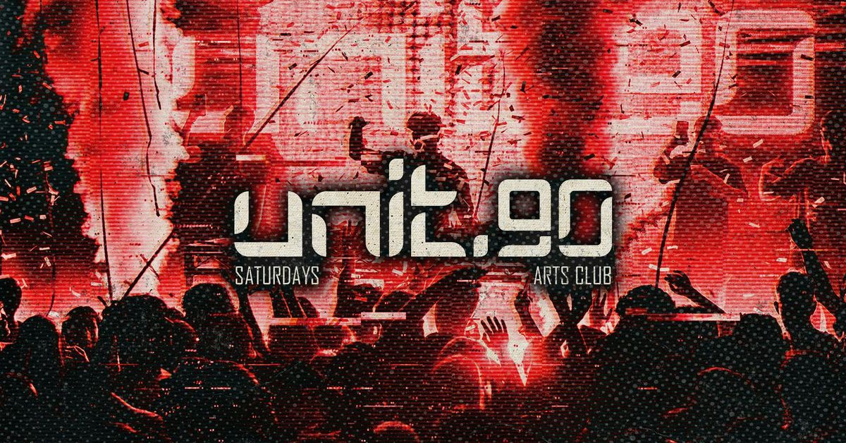 ♦️ UNIT.90 @ ARTS CLUB  - 3 FLOOR SUPERCLUB ♦️ SATURDAYS - 3rd MAY | Event in Liverpool | AllEvents