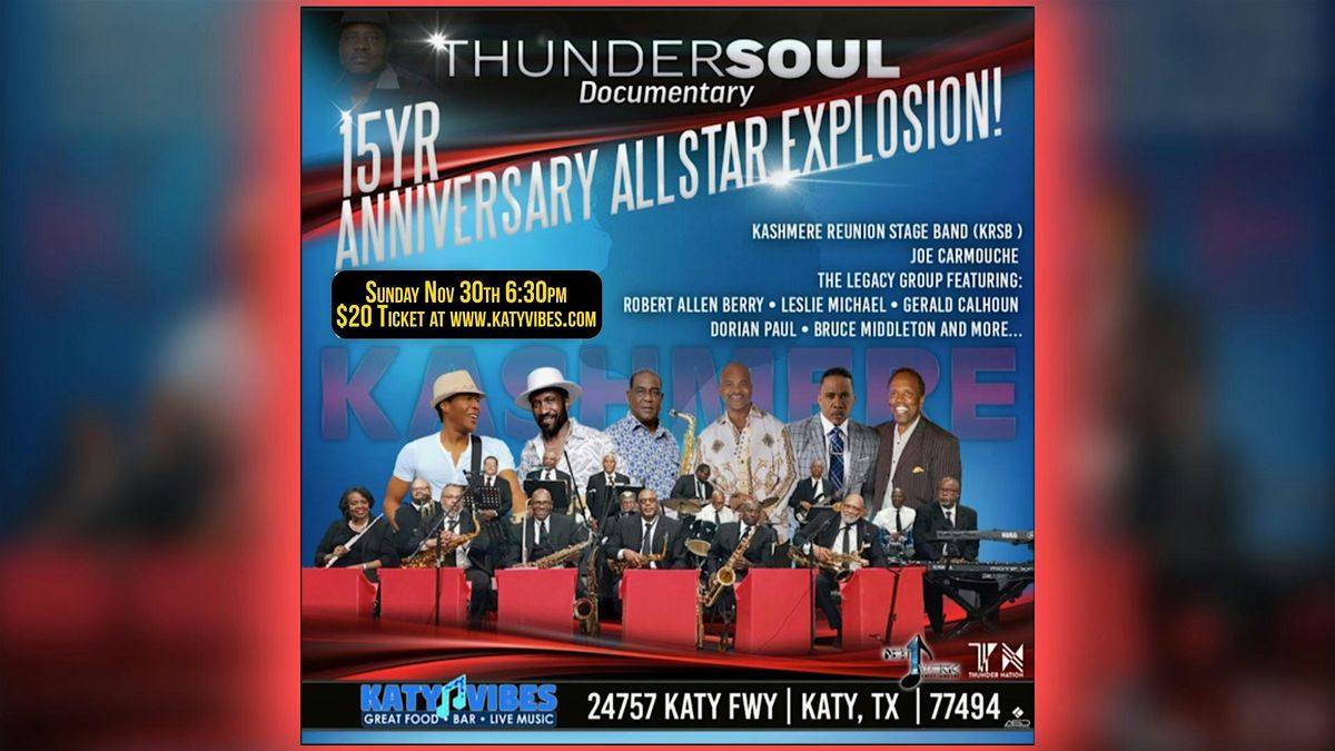 THUNDERSOUL 15-Year Anniversary All-Star Explosion at Katy Vibes!, 30 November | Event in Katy | AllEvents
