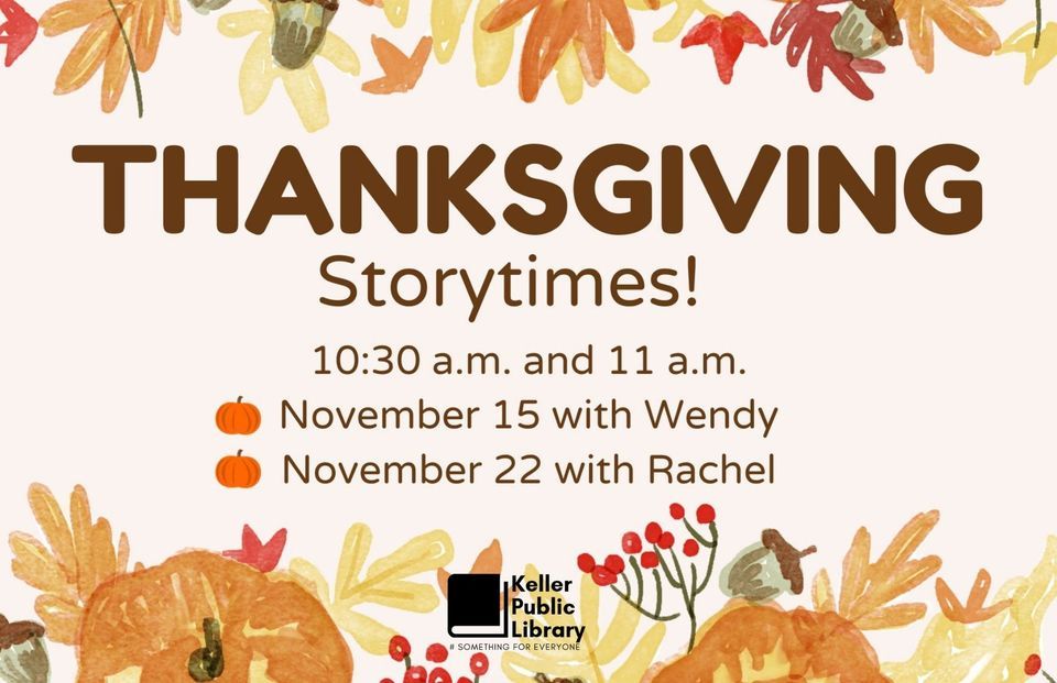 Thanksgiving Storytime, Keller Public Library, November 22 2023
