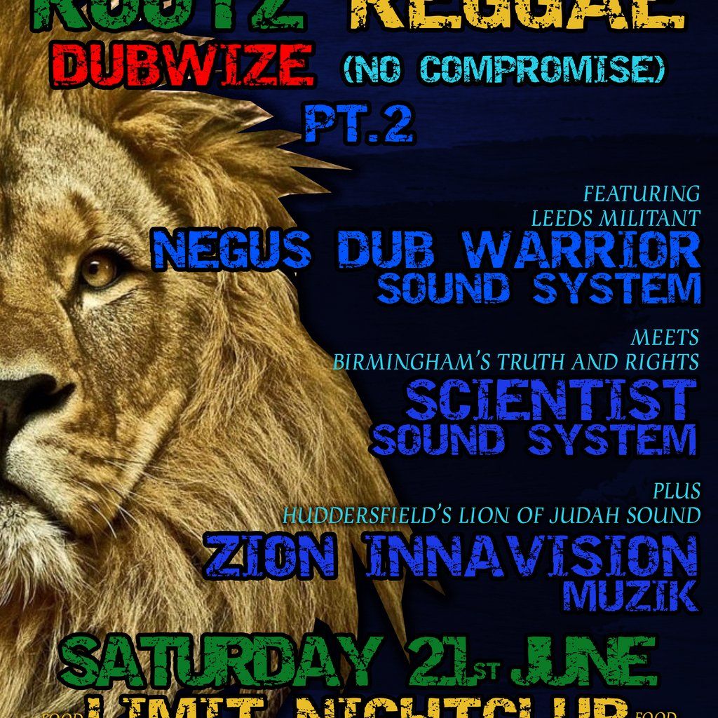 ROOTZ REGGAE DUBWISE ( No Compromise ) PT 2 | Event in Huddersfield | AllEvents