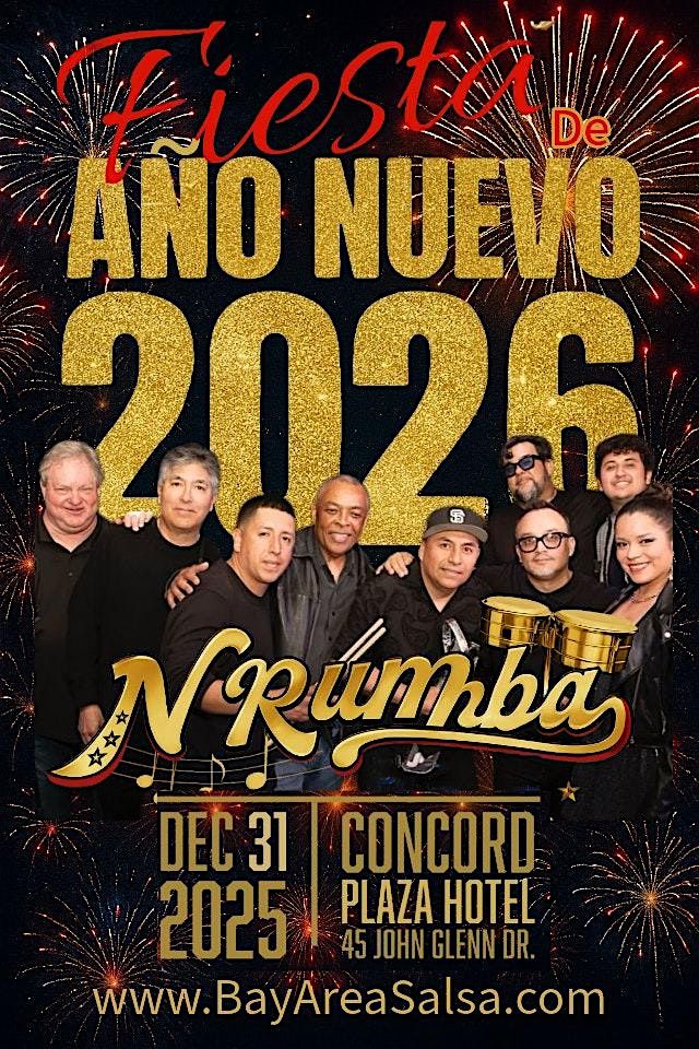Gran Fiesta de Año Nuevo 2026 NYE  - New Year’s Eve at Concord Plaza Hotel, 31 December | Event in Concord