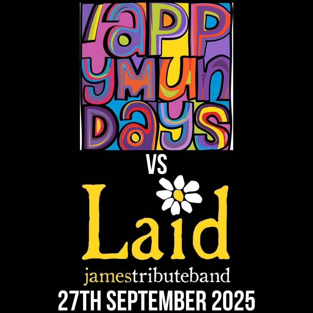 Appy Munday's VS Laid- A Tribute to James , 27 September | Event in Huddersfield | AllEvents