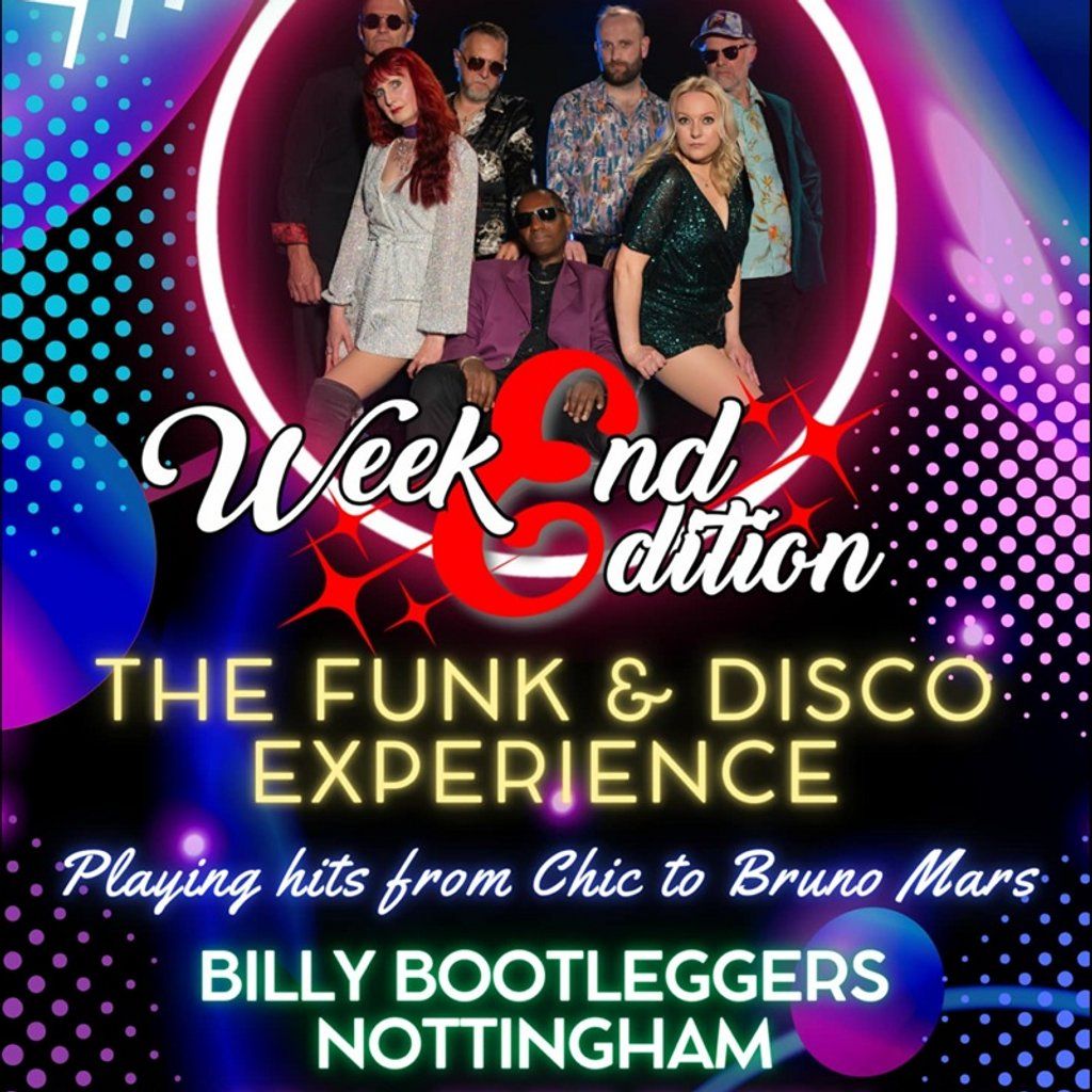 Weekend Edition - Live @ Billy's, 24 August | Event in Nottingham | AllEvents