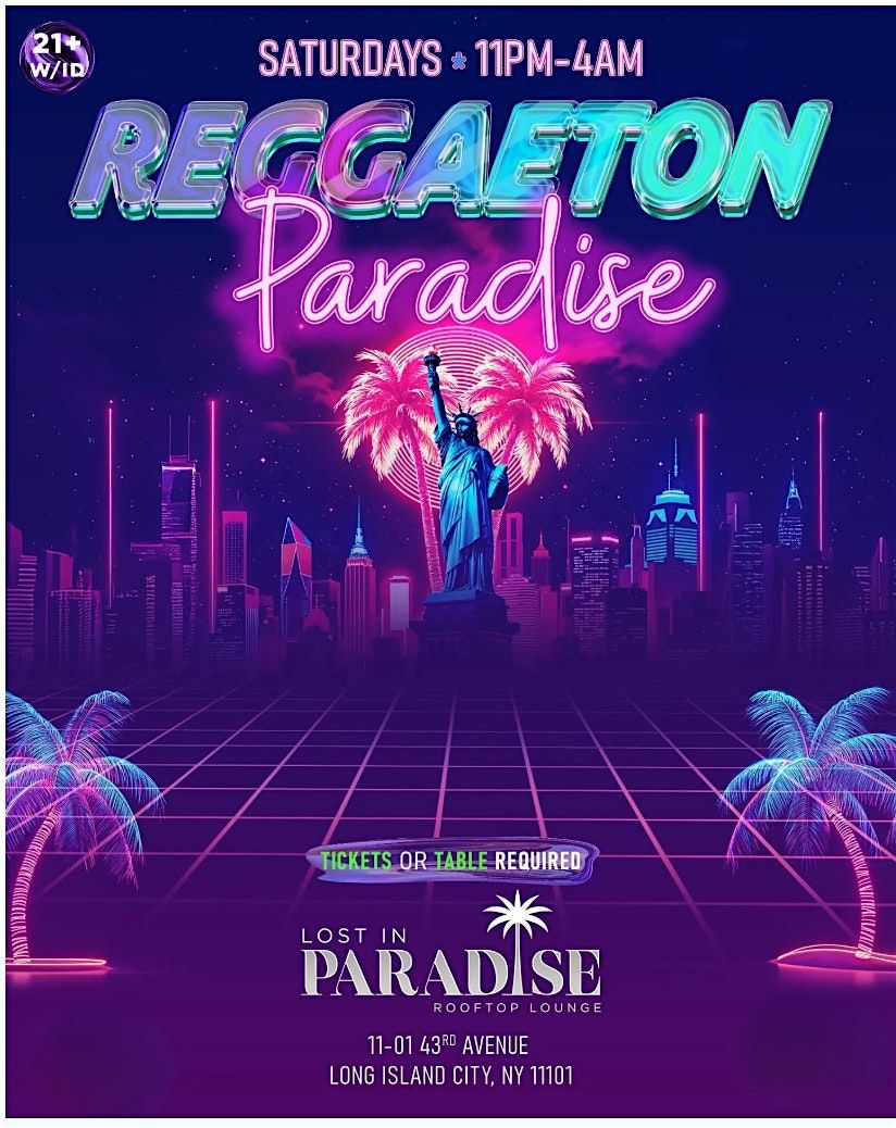 Reggaeton Paradise Rooftop Party @ Lost in Paradise | Event in Queens | AllEvents