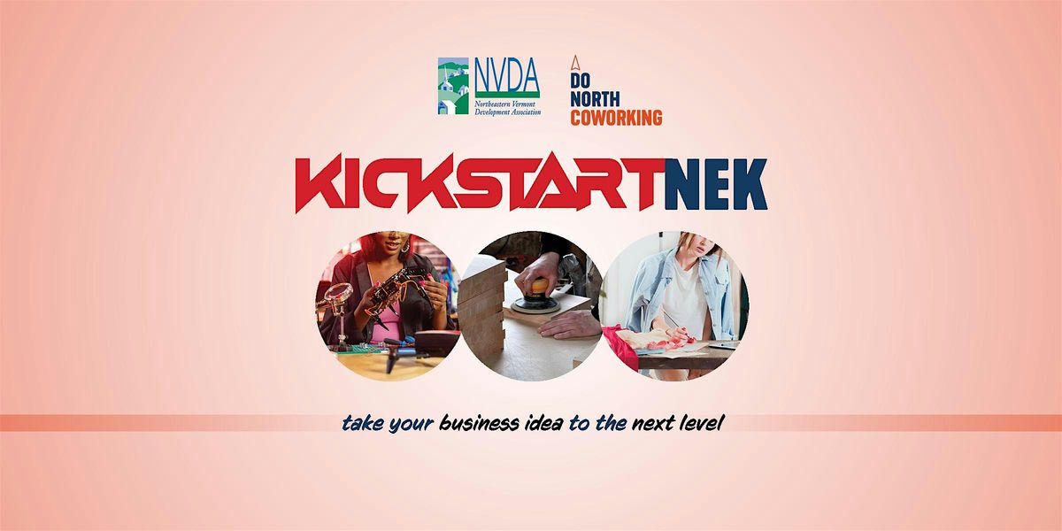Kickstart NEK: Turn Your Idea Into a Sustainable Business, 3 February | Event in Lyndon | AllEvents