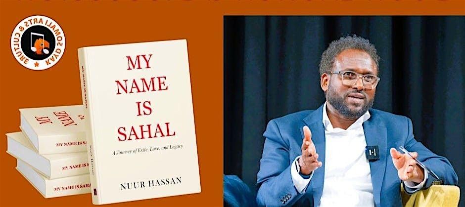 Book Launch & Discussion: My Name is Sahal by Dr. Nuur Hassan, 5 December | Event in London | AllEvents