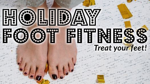 Holiday Foot Fitness Class Hilo