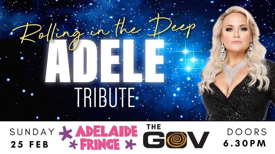 Rolling In The Deep: Adele Tribute at The Gov, The Gov, Elizabeth ...