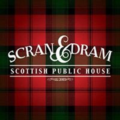 Scran & Dram