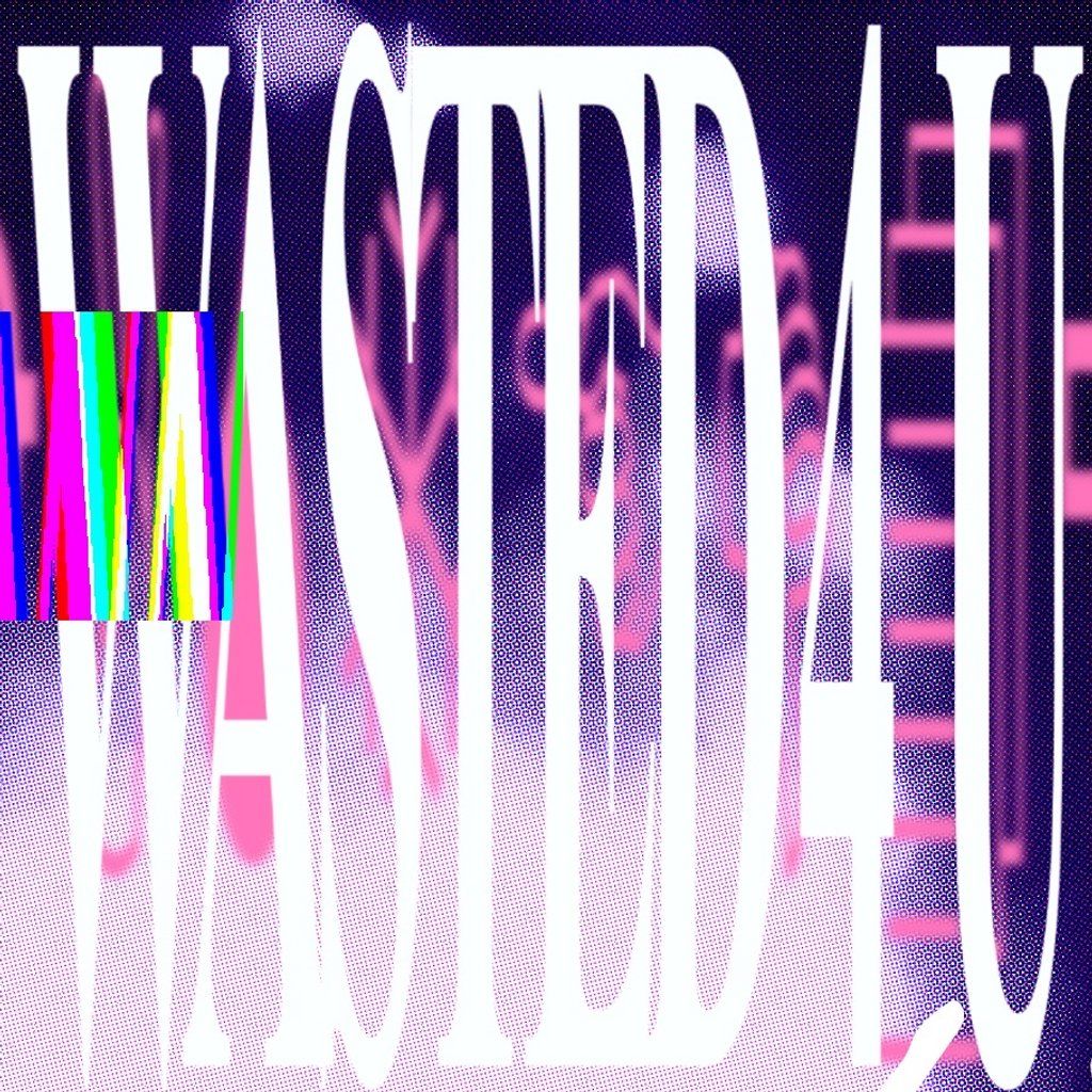 W4sted4U<3, 20 November | Event in Glasgow | AllEvents