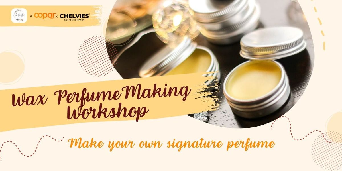 Wax Perfume Making Workshop, 10 August | Event in Bangalore | AllEvents