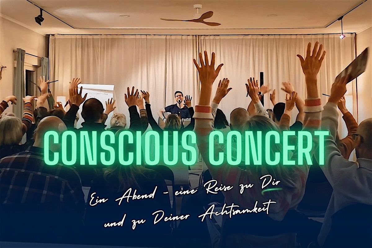 CONSCIOUS CONCERT - eine Held*innen-Reise zu deiner Achtsamkeit | Event in Berlin | AllEvents