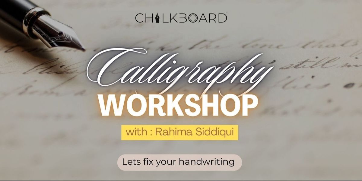 Calligraphy ft. ChalkBooard, 2 August | Event in Dehradun | AllEvents