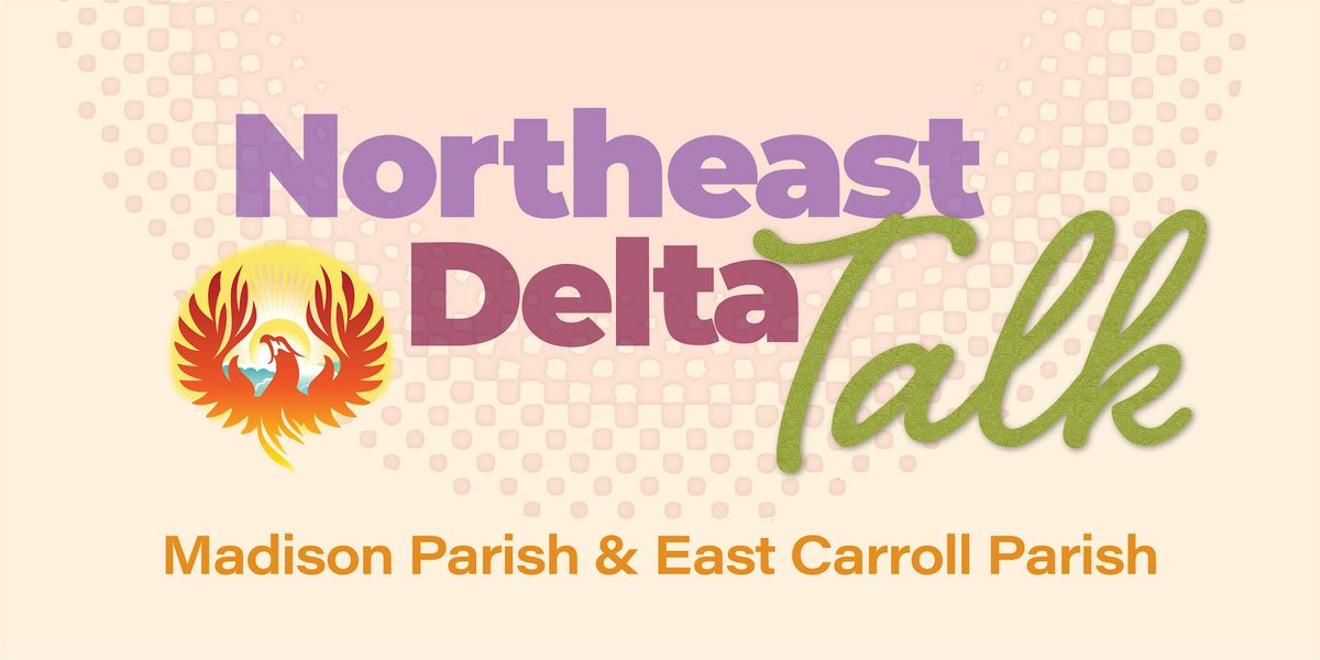 NED Talk: Madison & East Carroll Parish, 22 January | Event in Tallulah | AllEvents