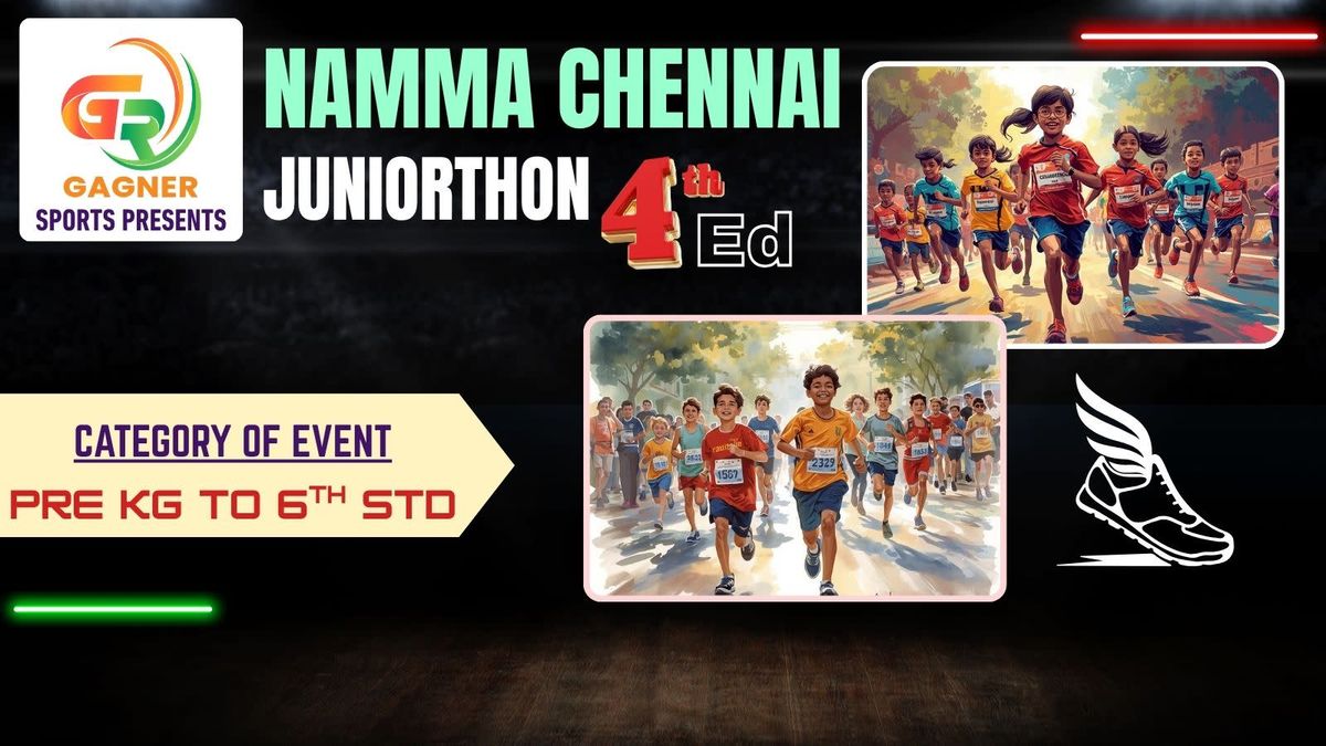Namma Chennai Juniorthon – 4th Edition