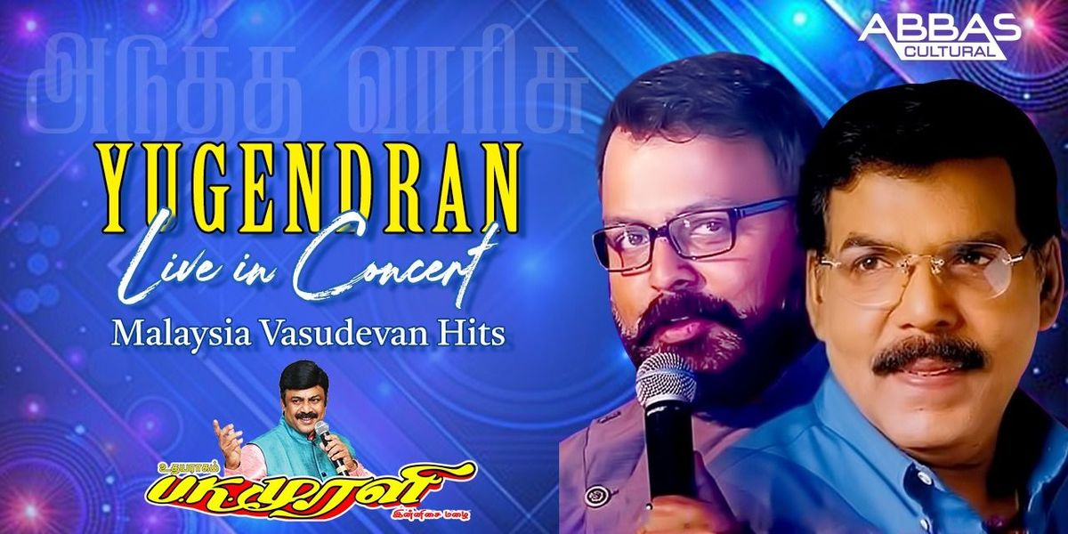 YUGENDRAN VASUDEVAN - LIVE IN CONCERT, 27 July | Event in Chennai | AllEvents