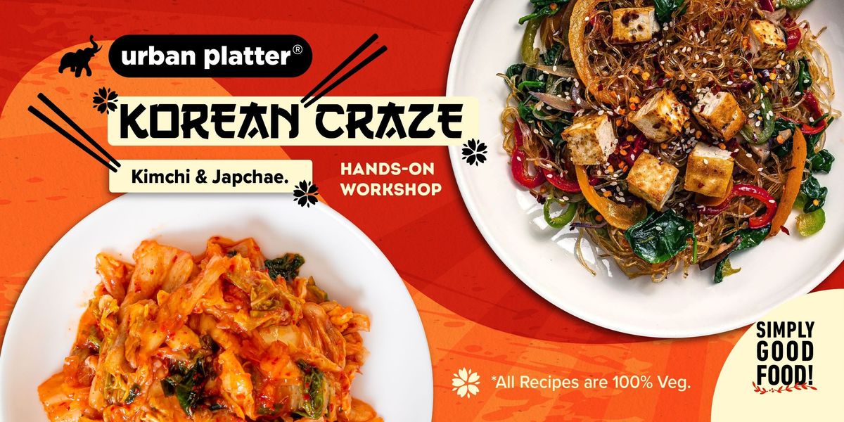 Korean Craze Hands-On Workshop — event poster