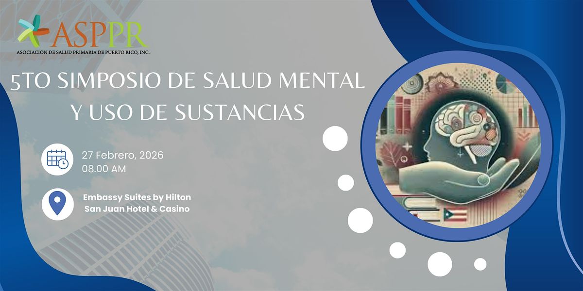 5to Simposio de Salud Mental y Uso de Sustancias
