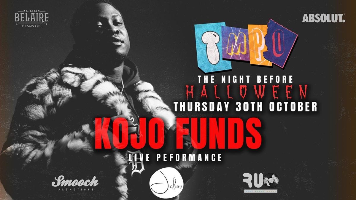 TMPO HALLOWEEN WITH KOJO FUNDS @ JALOU NEWCASTLE, 30 October | Event in Newcastle Upon Tyne | AllEvents