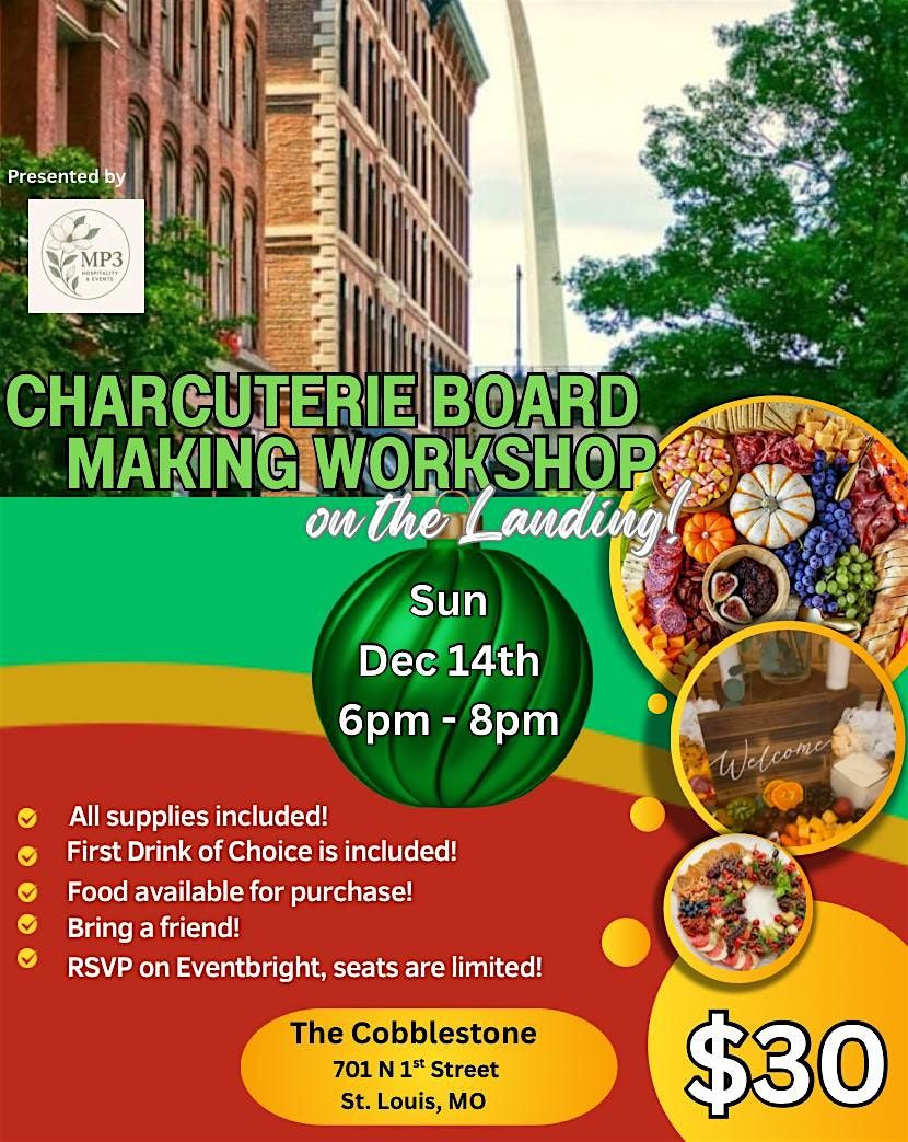 Charcuterie Board Making Workshop, 14 December | Event in St. Louis | AllEvents