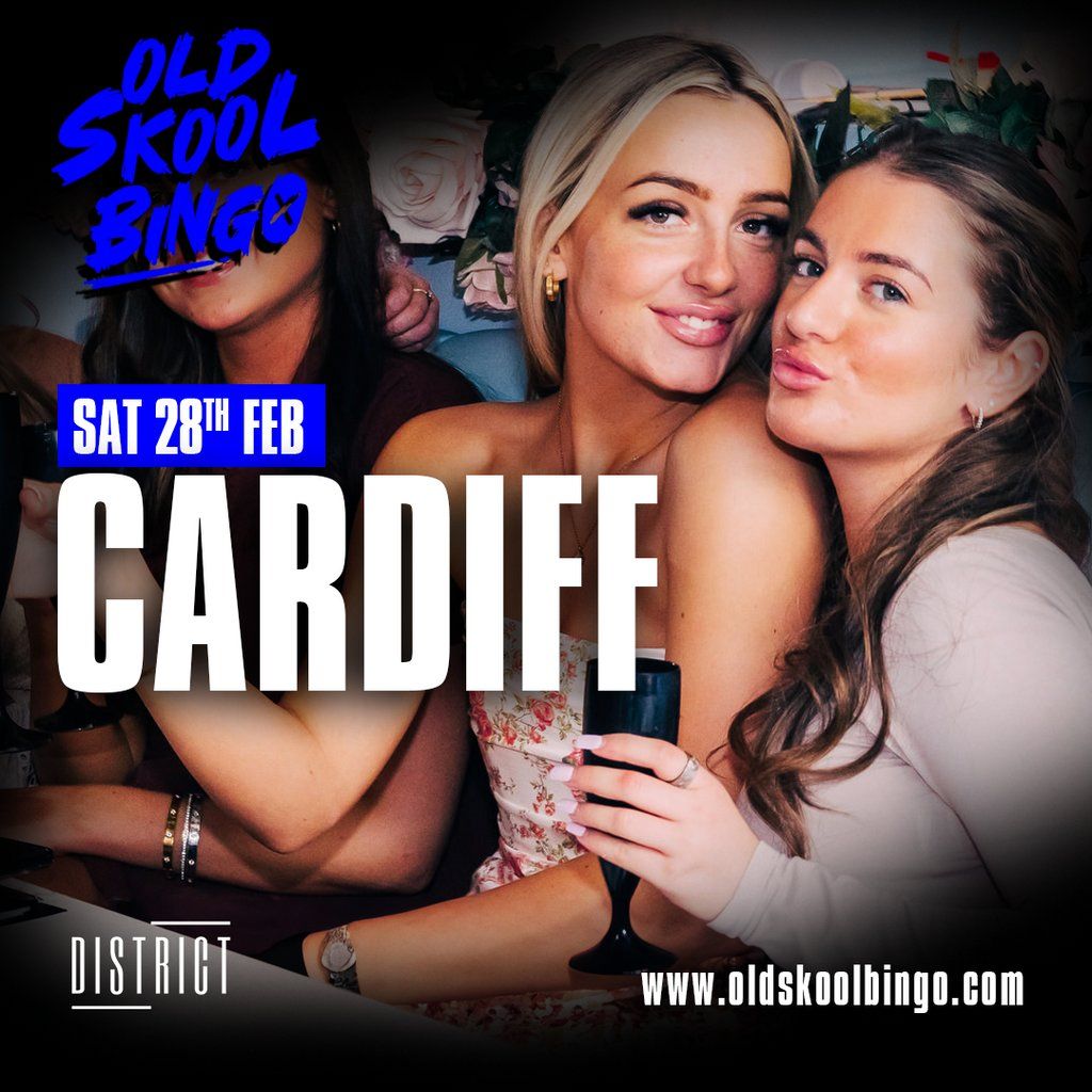 Old Skool Bingo Sat 28th Feb Cardiff, 28 February | Event in Cardiff | AllEvents