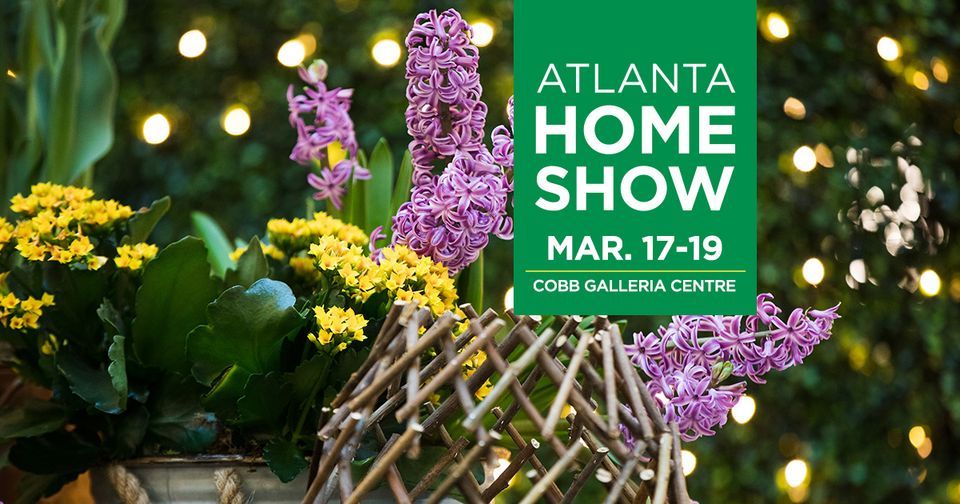 Atlanta Home Show 2025 Cobb Galleria