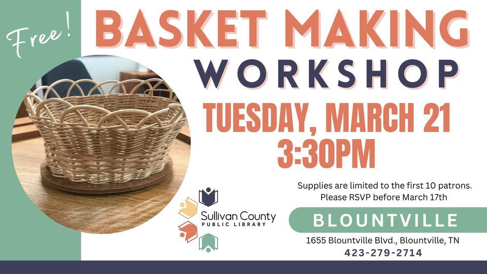 Basket Making at the Blountville Library, Sullivan County
