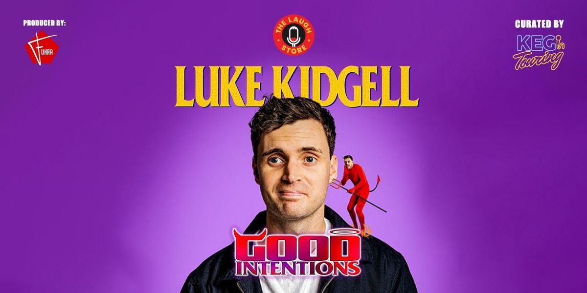 Good Intentions by Luke Kidgell, 7 December | Event in New Delhi | AllEvents
