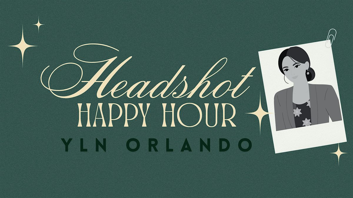 YLNO Headshot Happy Hour - Networking Mixer, 10 December | Event in Orlando | AllEvents